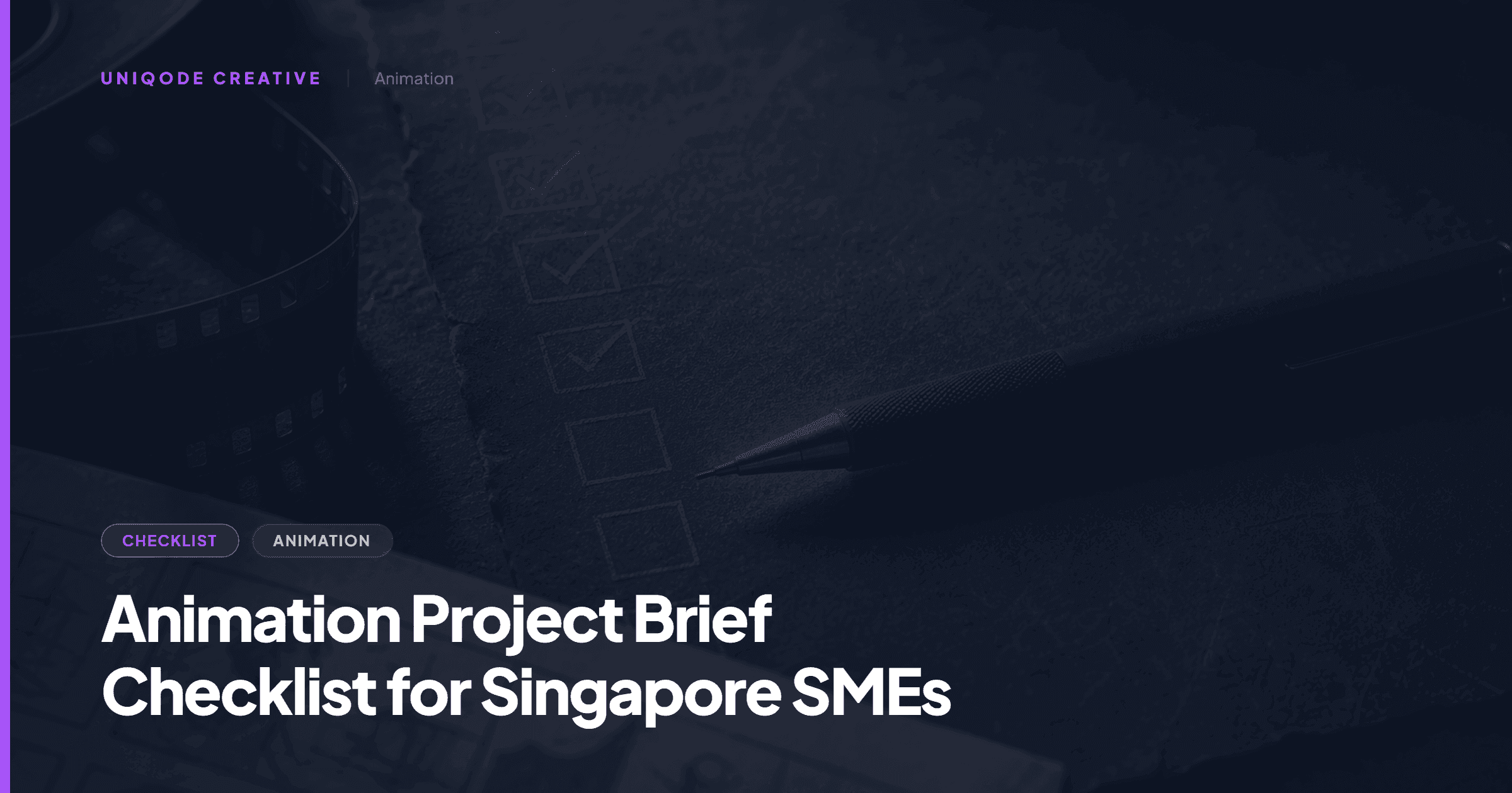 Preview of Animation Project Brief Checklist for Singapore SMEs